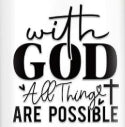 With god all things are possible 16Oz Wrap