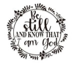 Be still and know I am God 16 oz Wrap