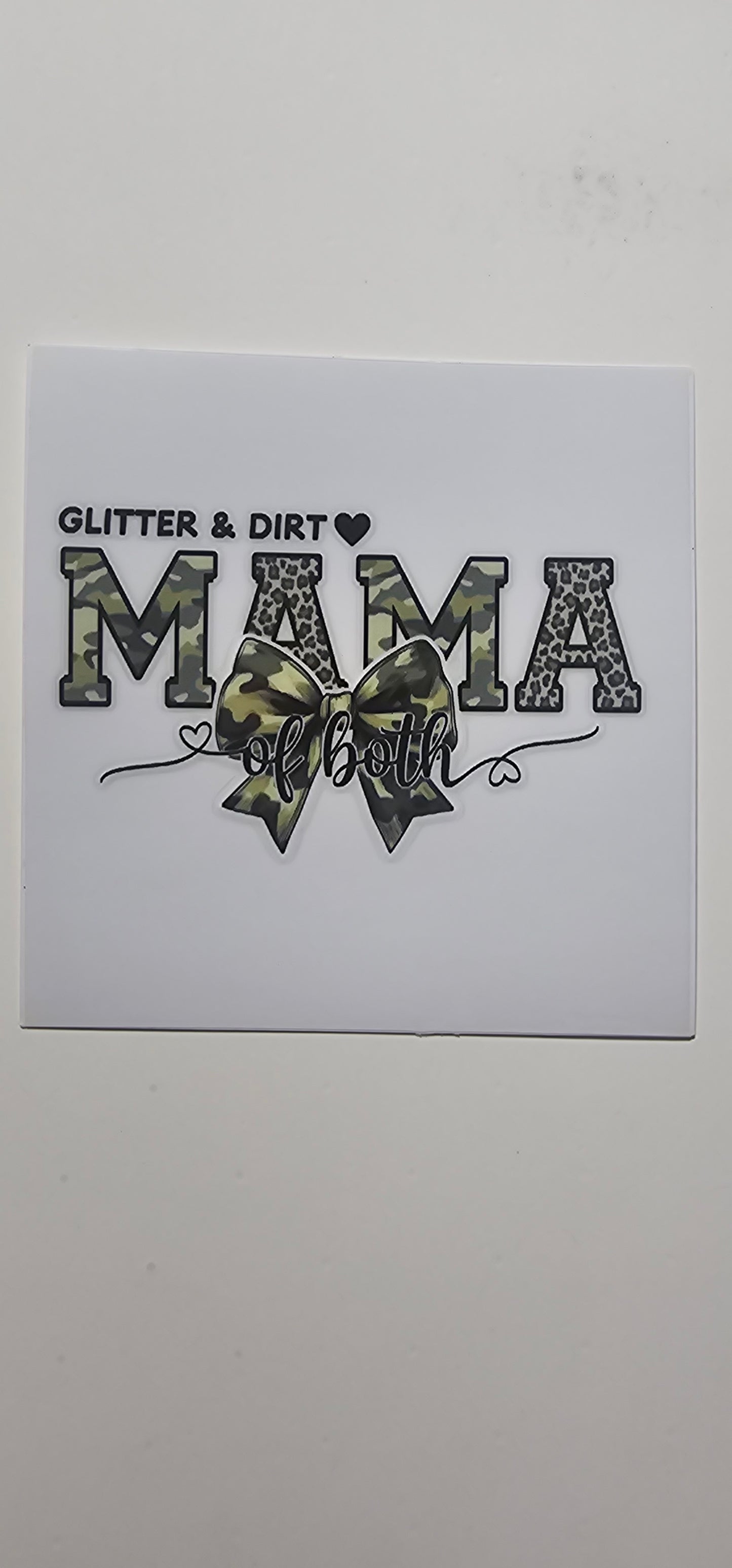 Glitter & Dirt Momma of both 8oz/ 16 oz Wrap