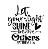 Let your light shine before others 16Oz Wrap